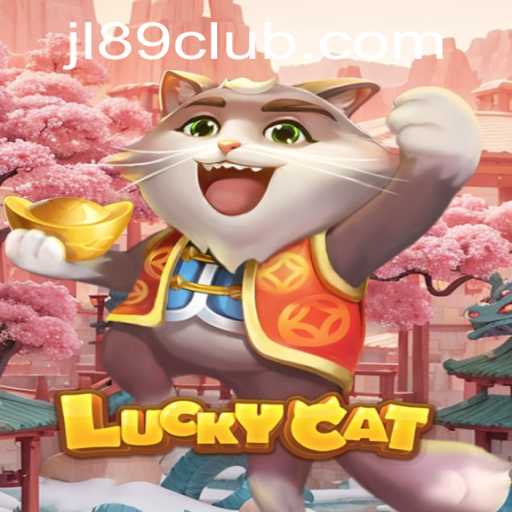 Unveiling LuckyCat: The New Sensation in Gaming with JL89